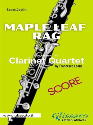 cover image of Maple Leaf Rag--Clarinet Quartet (score)